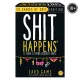 AS Games Επιτραπέζιο Παιχνίδι Shit Happens 50 Shades Of Shit Για Ηλικίες 18+ Χρονών Και 2+ Παίκτες